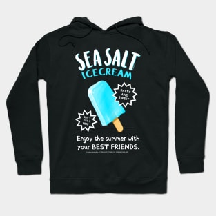 Sea Salt Ice Cream Hoodie